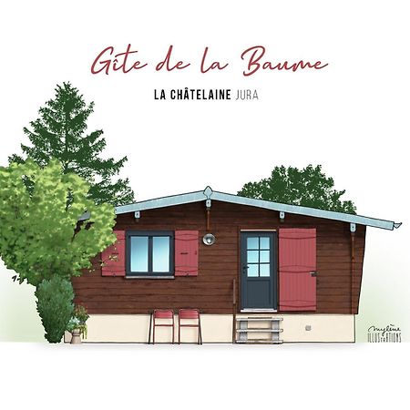 Chalet De La Baume La Chatelaine Екстериор снимка